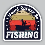 Rather Be Fishing Vinyl Sticker/decal -bait -rod -reel -lures -tackle -line. Fixed Price $19.00.