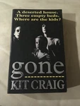 Gone Kit Craig Where Are The Kids Psycho Thriller P/b 1993 Headline Books. Fixed Price $7.21.