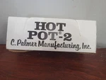 Palmer Hot POT-2 Lead Melting New. Fixed Price $42.95.