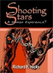 Shooting Stars: Human Experience?, Hicks 9781403301987 Fast Free Shipping-,. Fixed Price $24.83.