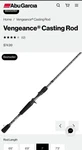 Abu Garcia Vengeance Baitcast Combo 7' Mh Fast Low Profile Right, 5 Bearings. Fixed Price $95.00.